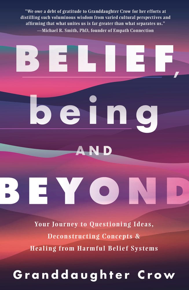 Book Belief, Being, and Beyond
