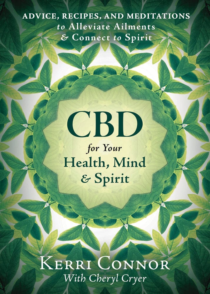 Book CBD for Your Health, Mind & Spirit