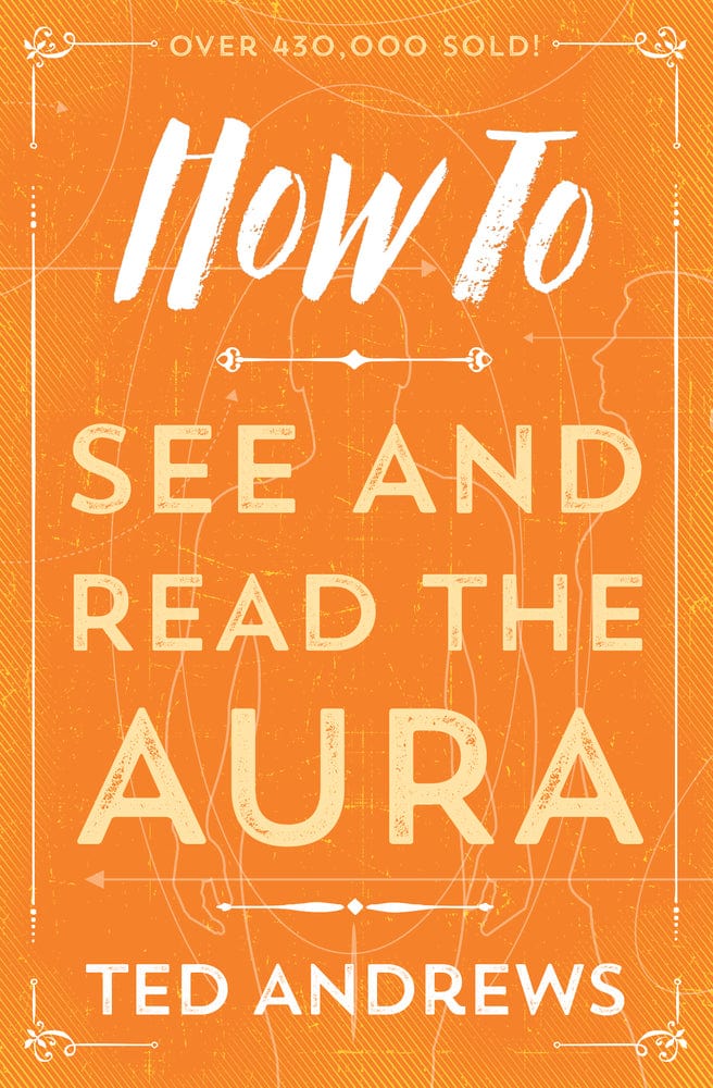Book How To See and Read The Aura