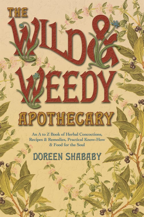 Book The Wild & Weedy Apothecary